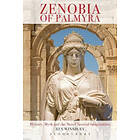 Rex Winsbury: Zenobia of Palmyra