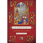 Max Harris: Sacred Folly