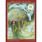 Marie Heaney: The Names upon the Harp