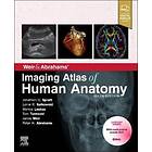 Jonathan D Spratt: Weir & Abrahams' Imaging Atlas of Human Anatomy