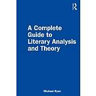 Michael Ryan: A Complete Guide to Literary Analysis and Theory