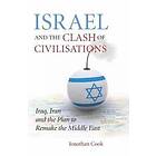 Jonathan Cook: Israel and the Clash of Civilisations