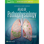 Julie Stewart: Anatomical Chart Company Atlas of Pathophysiology