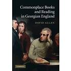 David Allan: Commonplace Books and Reading in Georgian England