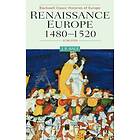 JR Hale: Renaissance Europe 1480-1520 Second Edition