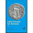 L A Wilding: Latin Course for Schools Part 1
