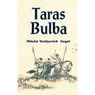 Nikolai Vasil'evich Gogol: Taras Bulba