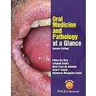 P Diz Dios: Oral Medicine and Pathology at a Glance 2e
