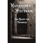 Bob Emiliani: Management Mysterium