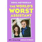 Sona Movsesian: The World's Worst Assistant