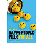 M Walker: Happy-People-Pills For All