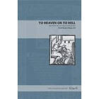 O P Orique David Thomas: To Heaven or to Hell