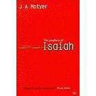 Alec Motyer: Prophecy of Isaiah