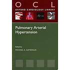 Michael A Gatzoulis: Pulmonary Arterial Hypertension