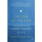 M D Mark Epstein: Zen Of Therapy