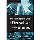 GF Peery: The Post-Reform Guide to Derivatives and Futures