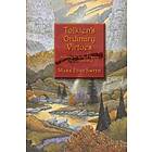 Mark Eddy Smith: Tolkien's Ordinary Virtues: Exploring the Spiritual Themes of T