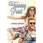 Marie Meyer: The Turning Point