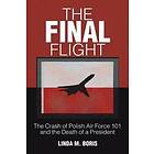 Linda Boris: The Final Flight