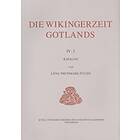 Lena Thunmark-Nylén: Die Wikingerzeit Gotlands IV:1¿3 Katalog