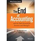 B Lev: The End of Accounting and the Path Forward for Investors Managers