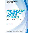 Scott L Thomas, Ronald Heck: An Introduction to Multilevel Modeling Techniques