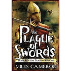 Miles Cameron: The Plague of Swords