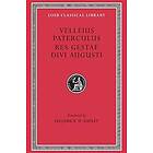 Velleius Paterculus: Compendium of Roman History. Res Gestae Divi Augusti
