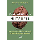 Adrian Bauman: Evaluation in A Nutshell, 3rd Edition