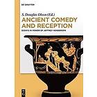 S Douglas Olson: Ancient Comedy and Reception