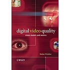 S Winkler: Digital Video Quality Vision Models and Metrics