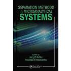 Jorg P Kutter: Separation Methods In Microanalytical Systems