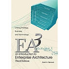 Scott A Bernard: An Introduction to Enterprise Architecture