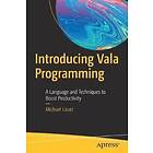 Michael Lauer: Introducing Vala Programming