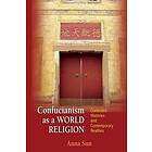 Anna Sun: Confucianism as a World Religion