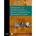 David J Magee: Athletic and Sport Issues in Musculoskeletal Rehabilitation