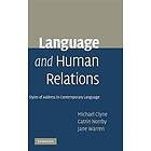 Michael Clyne: Language and Human Relations