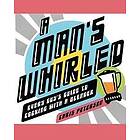 Chris Peterson: A Man's Whirled