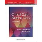 Patricia Gonce Morton, Paul Thurman: Critical Care Nursing