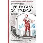 Ioana Parvulescu: Life Begins on Friday
