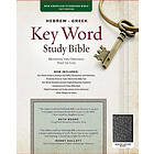 Spiros Zodhiates, Warren Patrick Baker: Hebrew-Greek Key Word Study Bible-NASB: Insights Into God's