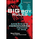 Steve Fainaru: Big Boy Rules
