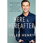 Tyler Henry: Here & Hereafter