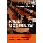 Elizabeth Outka: Viral Modernism