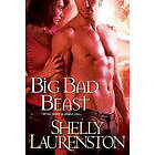 Shelly Laurenston: Big Bad Beast