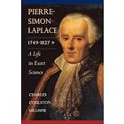 Charles Coulston Gillispie: Pierre-Simon Laplace, 1749-1827