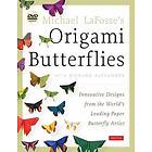 LaFosse, Alexander: Michael LaFosse's Origami Butterflies