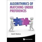 David Manlove: Algorithmics Of Matching Under Preferences