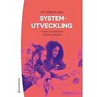 Tomas Gustavsson, Stefan Görling: Att arbeta med systemutveckling