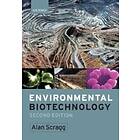 Alan Scragg: Environmental Biotechnology